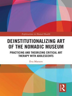cover image of Deinstitutionalizing Art of the Nomadic Museum